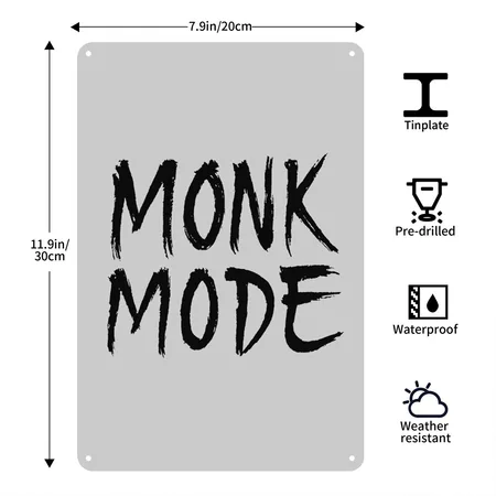 Monk Mode Heather Gray Metal Poster Wall Art Decor Sign