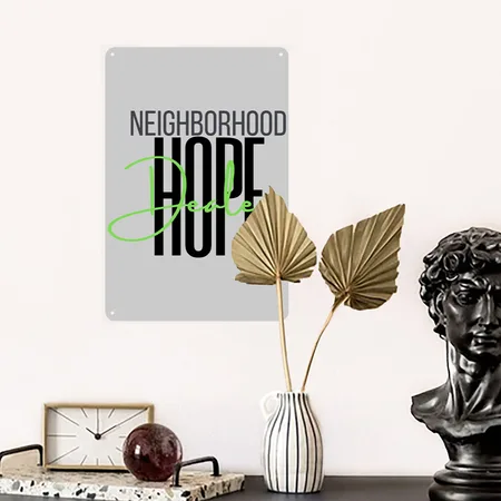 Neighborhood HOPE Dealer Heather Gray Metal Poster Wall Art Decor Sign