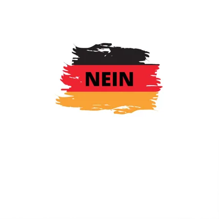 NEIN German Pride For German Fans Patriots White Metal Poster Wall Art Decor Sign