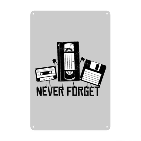 Never Forget 90s 90s Never Forget Gift Heather Gray Metal Poster Wall Art Decor Sign