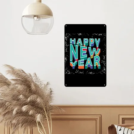 New Year's Eve, New Year's Day, Happy New Year, Ha Black Metal Poster Wall Art Decor Sign