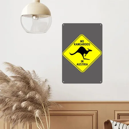 NO KANGAROOS IN AUSTRIA Charcoal Grey Metal Poster Wall Art Decor Sign