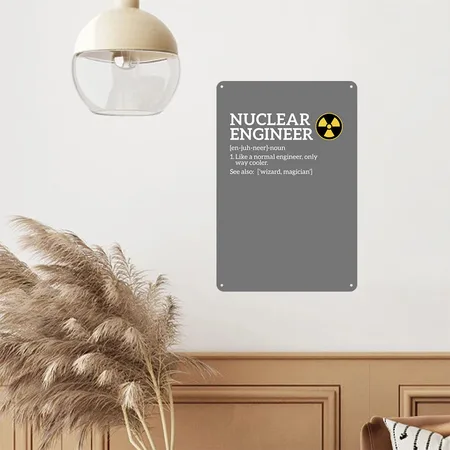 Nuclear Engineer Definition, Nuclear Engineer Charcoal Metal Poster Wall Art Decor Sign