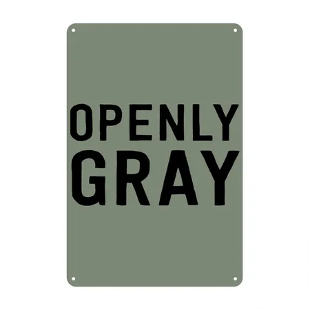Openly Gray Heather Military Green Metal Poster Wall Art Decor Sign