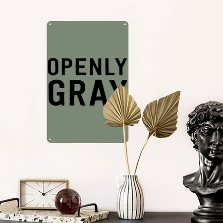 Openly Gray Heather Military Green Metal Poster Wall Art Decor Sign