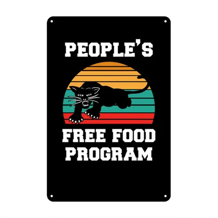 People's Free Food Program Black Metal Poster Wall Art Decor Sign