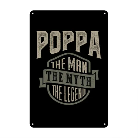Poppa The Legend Black Metal Poster Wall Art Decor Sign