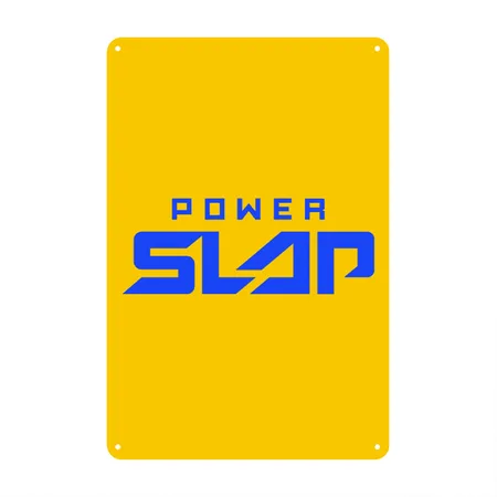 Power Slap Yellow Metal Poster Wall Art Decor Sign