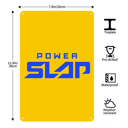 Power Slap Yellow Metal Poster Wall Art Decor Sign