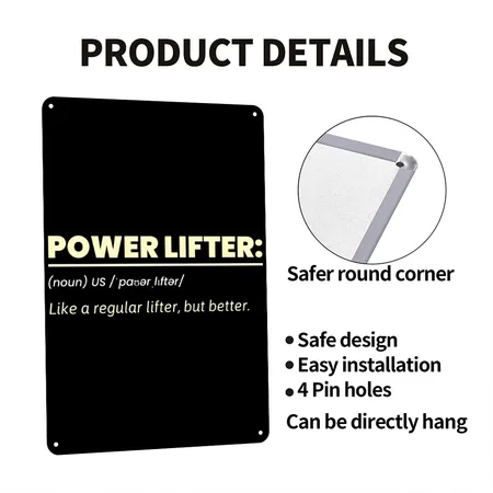 Powerlifter: Like A Regular Lifter, But Better Black/white Metal Poster Wall Art Decor Sign