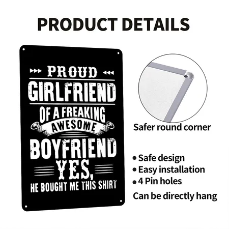Proud Girlfriend Of A Freaking Awesome Boyfriend Black Metal Poster Wall Art Decor Sign