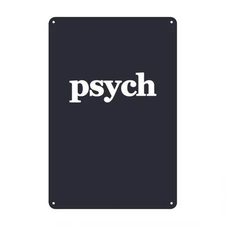 Psych Navy Metal Poster Wall Art Decor Sign