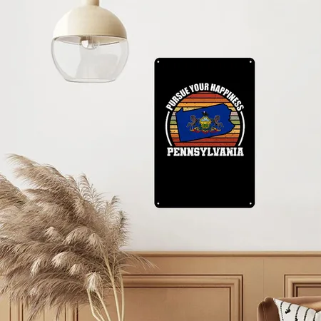 Pursue Your Happiness - Slogan Of PA Black Metal Poster Wall Art Decor Sign