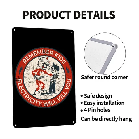 Remember Kids Electricity Will Kill You Black Metal Poster Wall Art Decor Sign