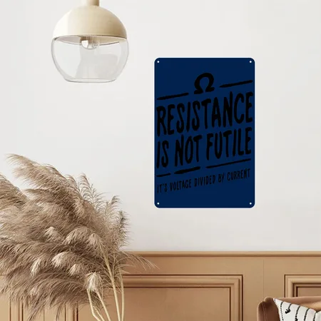 Resistance Is Not Futile Navy Metal Poster Wall Art Decor Sign