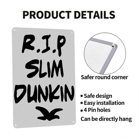 R.I.P. Slim Dunkin Tee Heather Gray Metal Poster Wall Art Decor Sign