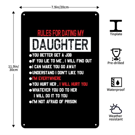 Rules For Dating My Daughter Black/white Metal Poster Wall Art Decor Sign