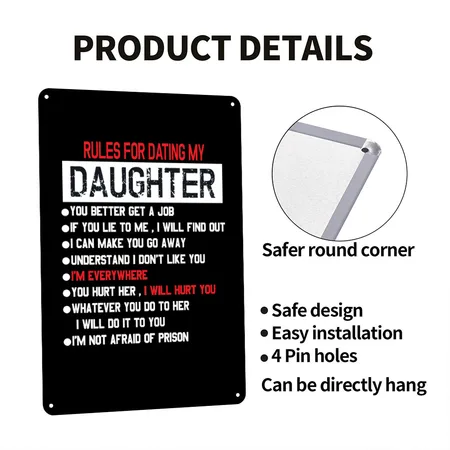 Rules For Dating My Daughter Black/white Metal Poster Wall Art Decor Sign
