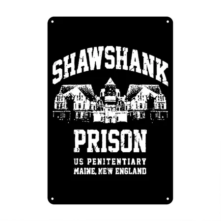 Shawshank Redemption Prision Jail Penitentiary Black Metal Poster Wall Art Decor Sign