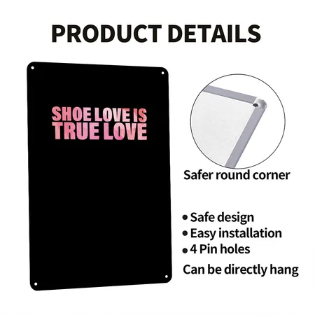 Shoe Love Is True Love Black Metal Poster Wall Art Decor Sign