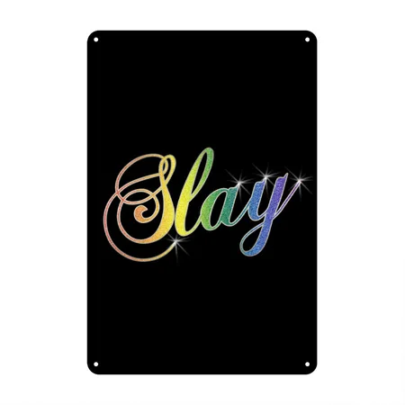 Slay Black Metal Poster Wall Art Decor Sign