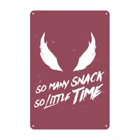 SO MANY SNACK SO LITTLE TIME Heather Burgundy Metal Poster Wall Art Decor Sign