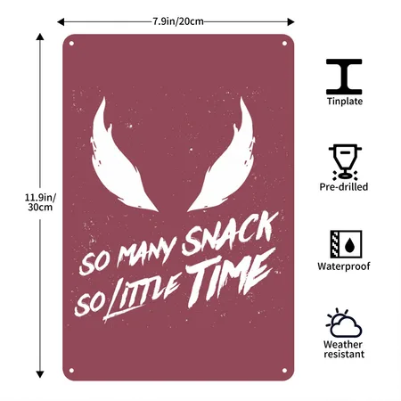SO MANY SNACK SO LITTLE TIME Heather Burgundy Metal Poster Wall Art Decor Sign