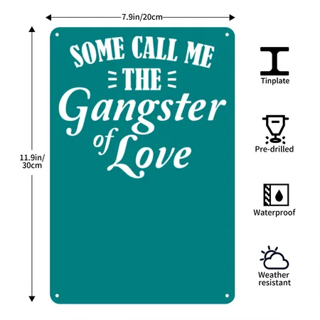 Some Call Me The Gangster Of Love Teal Metal Poster Wall Art Decor Sign