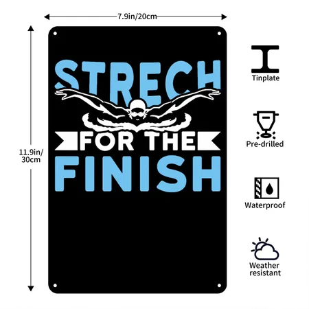 Stretch For The Finish Swimming Swimmer Black Metal Poster Wall Art Decor Sign