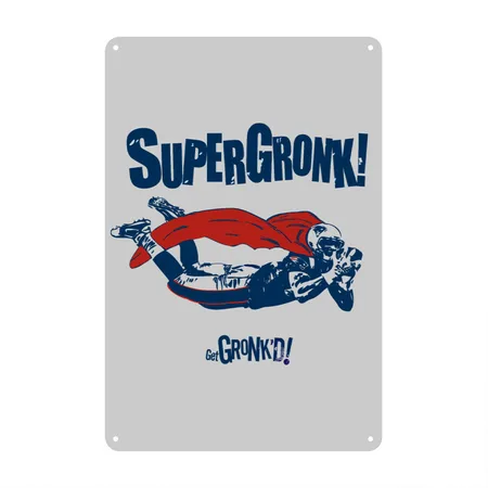 Super Gronk Heather Gray Metal Poster Wall Art Decor Sign