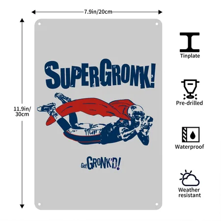 Super Gronk Heather Gray Metal Poster Wall Art Decor Sign