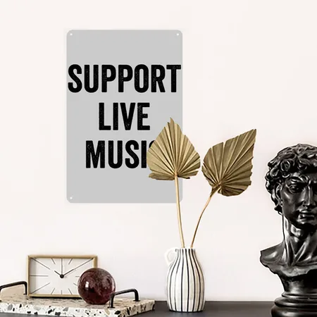 Support Live Music Heather Gray Metal Poster Wall Art Decor Sign