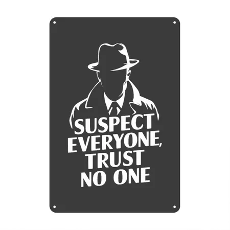 Suspect Everyone Trust No One Murder Mystery Charcoal Star Metal Poster Wall Art Decor Sign