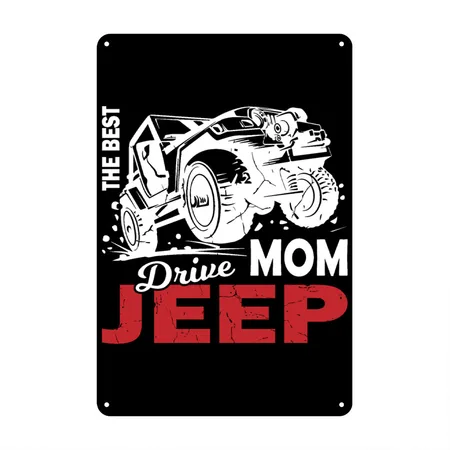 The Best Mom Drive Jeep Black Metal Poster Wall Art Decor Sign