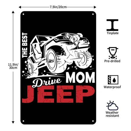 The Best Mom Drive Jeep Black Metal Poster Wall Art Decor Sign