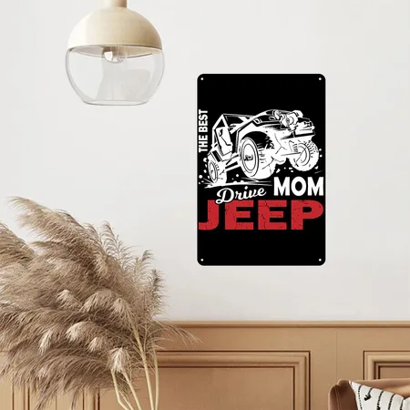 The Best Mom Drive Jeep Black Metal Poster Wall Art Decor Sign