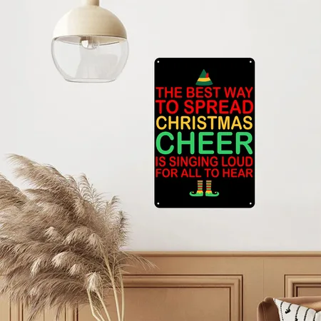 The Best Way To Spread Christmas Cheer Sing Loud Black Metal Poster Wall Art Decor Sign