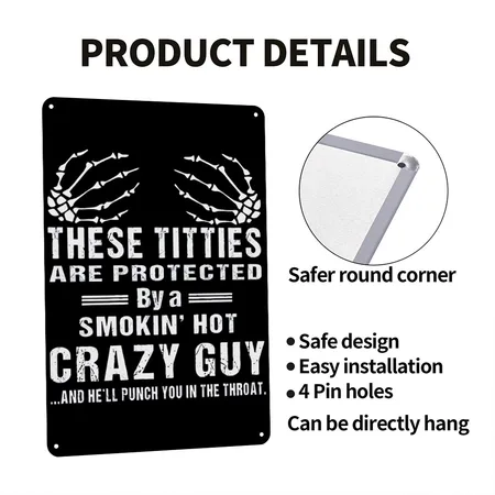 These Titties Are Protected By A Smokin' Hot Guy Black Metal Poster Wall Art Decor Sign