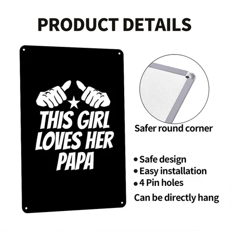 This Girl Loves Her Papa Black Metal Poster Wall Art Decor Sign