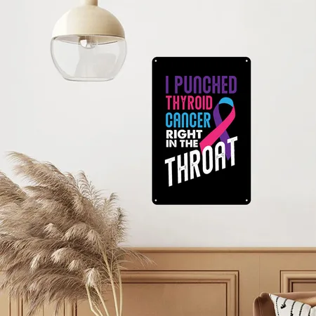 Thyroid Fighter Survivor Thyroid Cancer Awareness Black Metal Poster Wall Art Decor Sign