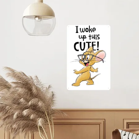 Tom And Jerry I Woke Up This Cute! White/black Metal Poster Wall Art Decor Sign