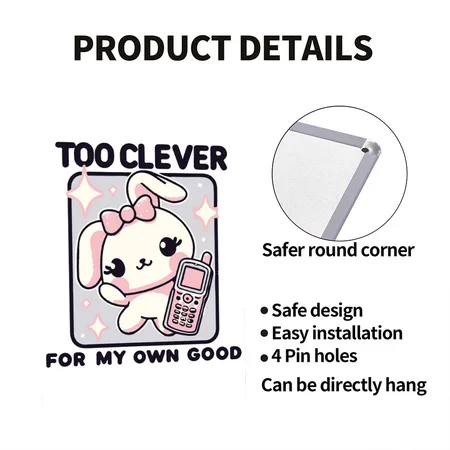 Too Clever White Metal Poster Wall Art Decor Sign
