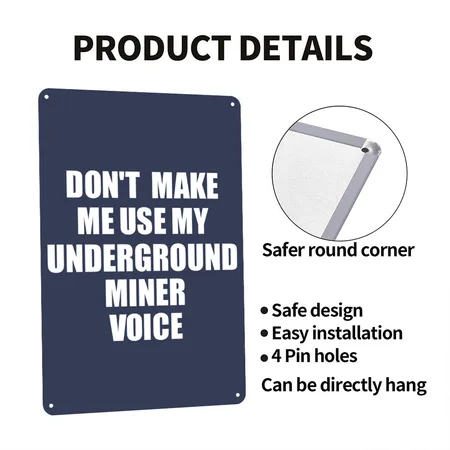Underground Miner Voice Funny Gift Navy Metal Poster Wall Art Decor Sign
