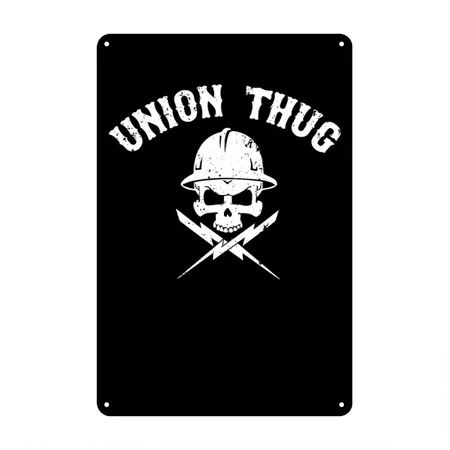 Union Thug Electrician 2 Black Metal Poster Wall Art Decor Sign