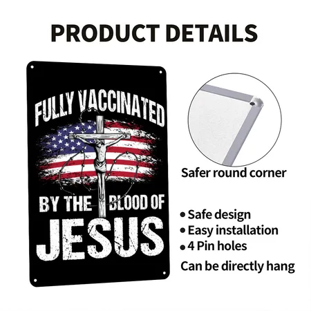 Vaccinated By The Blood Of God Black/white Metal Poster Wall Art Decor Sign