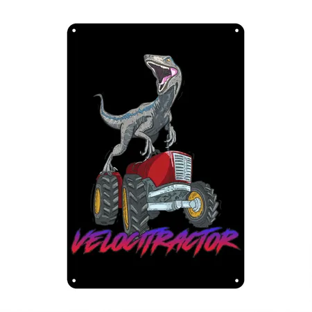 Velocitractor Design For Dinosaur Fans Black/black Metal Poster Wall Art Decor Sign