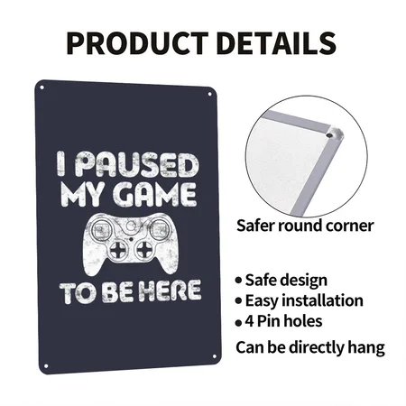 Video Games I Paused My Game To Be Here Video Game Navy/heather Gray Metal Poster Wall Art Decor Sign