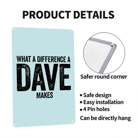 What A Difference A Dave Makes Pastel Spiral Metal Poster Wall Art Decor Sign