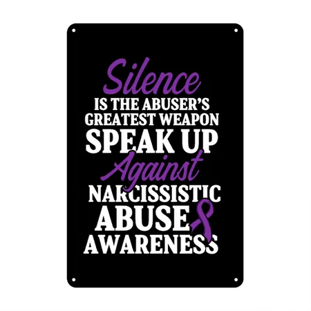 World Narcissistic Abuse Awareness Silence Black Metal Poster Wall Art Decor Sign