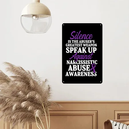 World Narcissistic Abuse Awareness Silence Black Metal Poster Wall Art Decor Sign